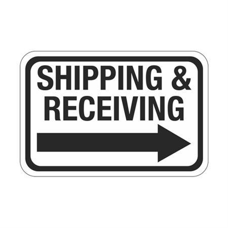 Shipping & Receiving Arrow Right Sign 12" x 18"